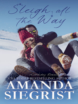 Sleigh All the Way - ebook
